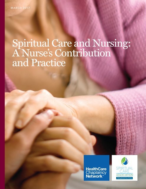 S piritual Care and Nursing A Nurse’s Contribution and Practice