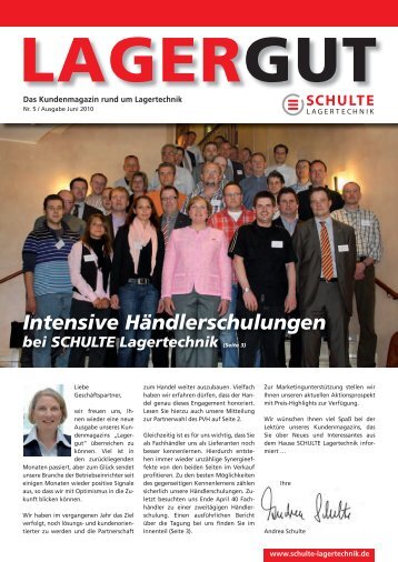 Intensive Händlerschulungen bei SCHULTE Lagertechnik