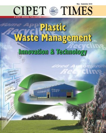 a cipet inhouse publication - Central Institute of Plastics Engineering ...