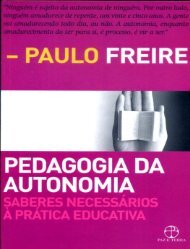 Pedagogia da Autonomia - Paulo Freire