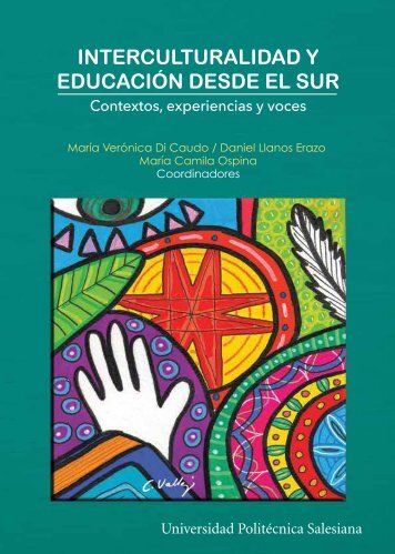 INTERCULTURALIDAD Y EDUCACIÓN DESDE EL SUR