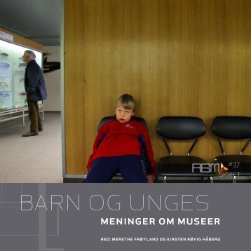 meninger om museer - Norsk kulturråd