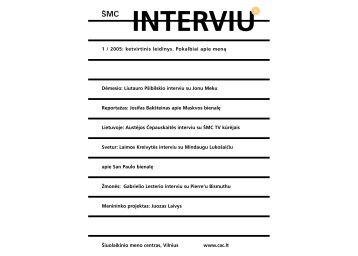 interviu 2005 1 1 - Šiuolaikinio meno centras