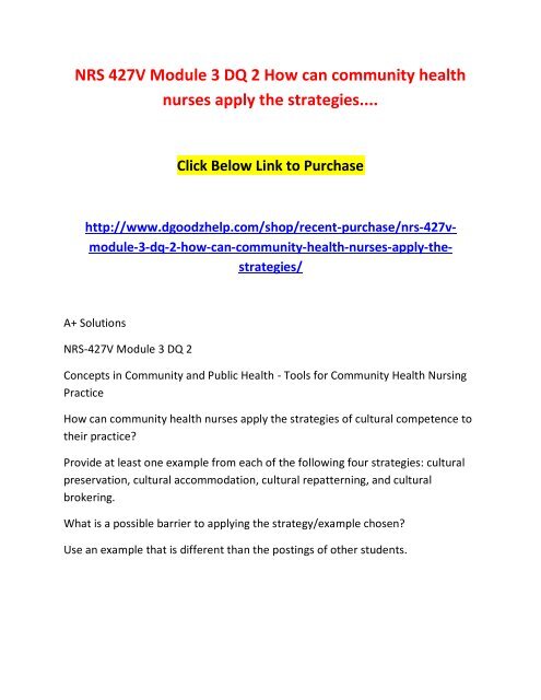 NRS 427V Module 3 DQ 2 How can community health nurses apply the strategies