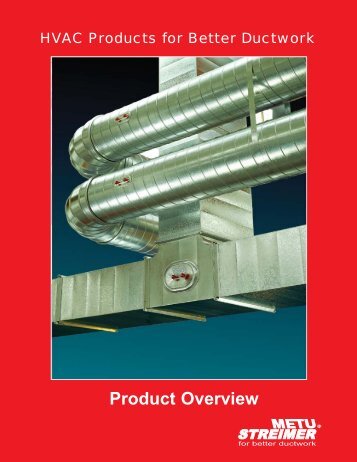 Product Overview - streimer sheet metal works, inc.