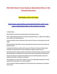 PHI-413V Week 3 Case Study on Biomedical Ethics in the Christian Narrative