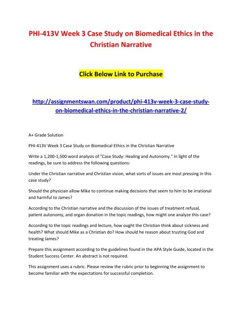 PHI-413V Week 3 Case Study on Biomedical Ethics in the Christian Narrative