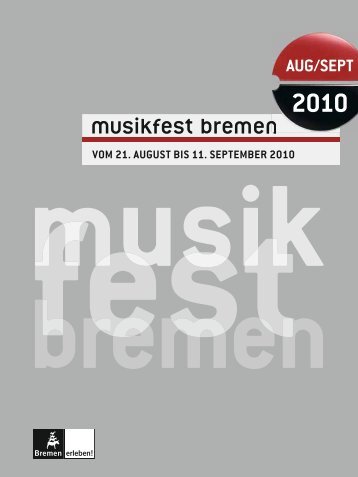 Download Magazin als PDF - Musikfest Bremen