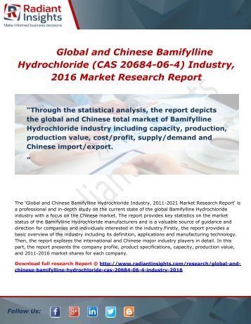 Global and Chinese Bamifylline Hydrochloride (CAS 20684-06-4) Industry, 2016 Market Research Report