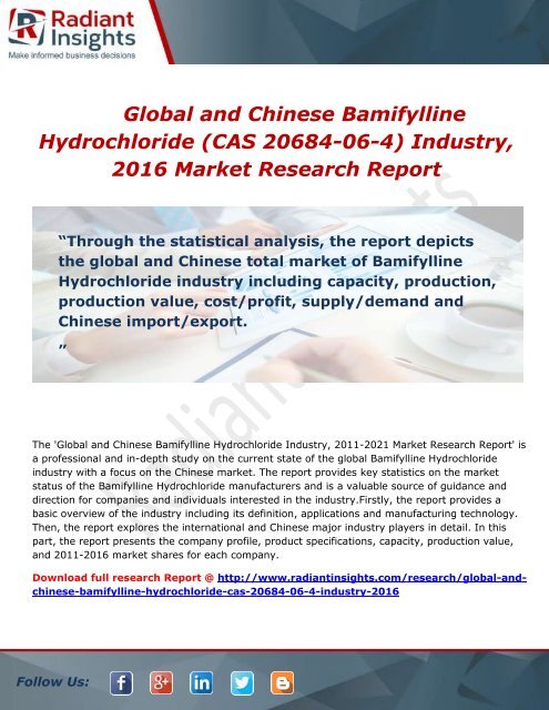 Global and Chinese Bamifylline Hydrochloride (CAS 20684-06-4) Industry, 2016 Market Research Report
