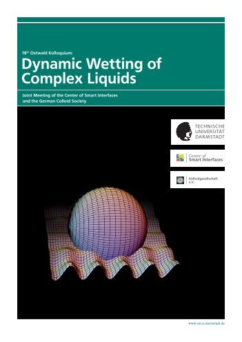 Dynamic Wetting of Complex Liquids - CSI - Technische Universität ...