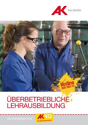 AK4U_Ueberbetriebliche_Lehrausbildung.pdf - AK - Salzburg