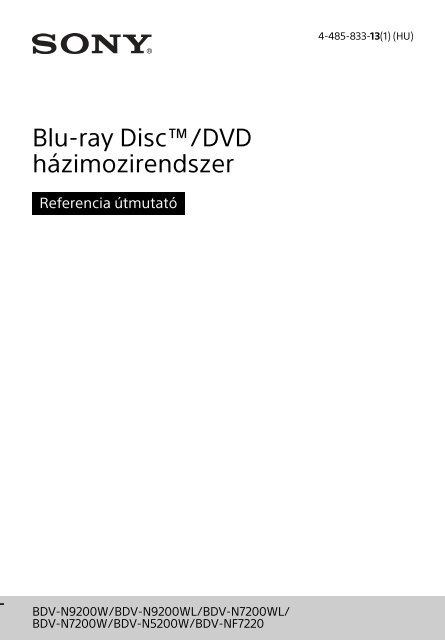 Sony BDV-N9200W - BDV-N9200W Guide de r&eacute;f&eacute;rence Hongrois