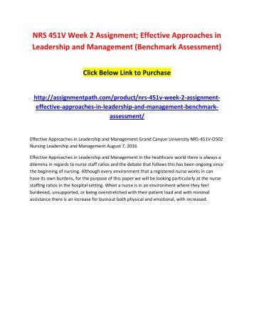 NRS 451V Week 2 Assignment - Effective Approaches in Leadership and Management (Benchmark Assessment)