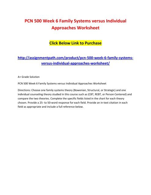 PCN 500 Week 6 Family Systems versus Individual Approaches Worksheet