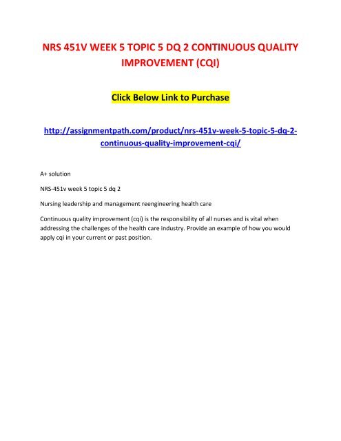 NRS 451V WEEK 5 TOPIC 5 DQ 2 CONTINUOUS QUALITY IMPROVEMENT (CQI)