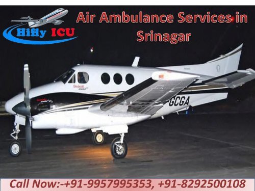 Hifly ICU Air Ambulance Services in Srinagar And Ambala