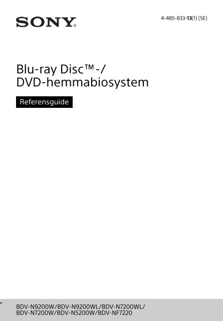 Sony BDV-N9200W - BDV-N9200W Guide de r&eacute;f&eacute;rence Su&eacute;dois