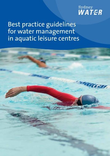 Sydney Water - Best practice guidelines for water management in ...