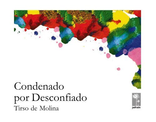 CONDENADO POR DESCONFIADO - TIRSO DE MOLINA