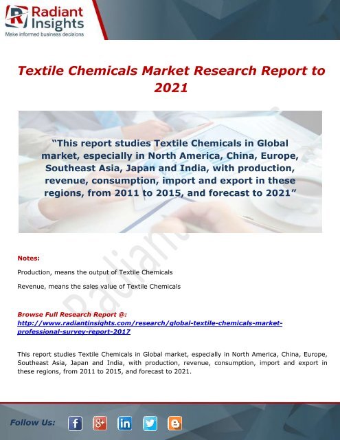 Textile Chemicals Market Trends, Share And Forecast Report 2021: Radiant Insights,Inc