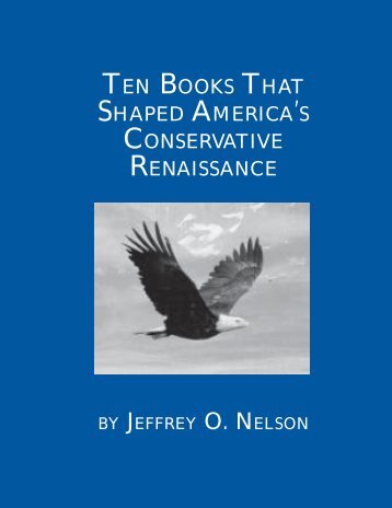 ten books that shaped america's conservative renaissance