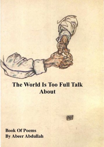 The World Is Too Full to Talk About