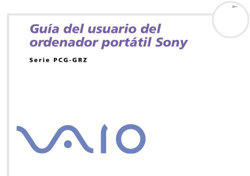 Sony PCG-GRZ615M - PCG-GRZ615M Istruzioni per l'uso Spagnolo