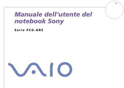 Sony PCG-GRZ615M - PCG-GRZ615M Istruzioni per l'uso Italiano