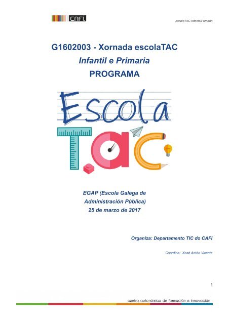 G1602003 - Xornada escolaTAC Infantil e Primaria PROGRAMA