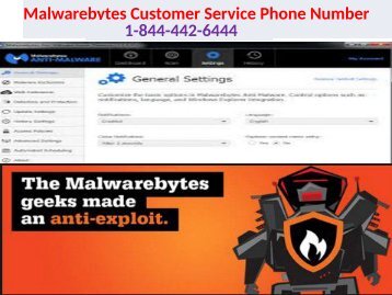 Malwarebytes Customer Support Number   1-844-442-6444