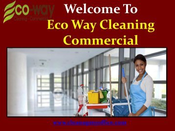 Janitorial Services in New Jersey|ECO-WAY Cleaning Commercial