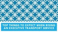 Top Things to Expect When Rising an Executive Transport Service