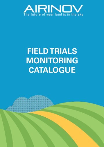 Field trials monitoring catalogue