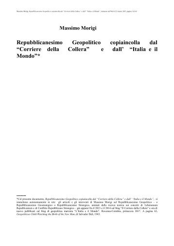 REPUBBLICANESIMO GEOPOLITICO COPIAINCOLLA DAL CORRIERE DELLA COLLERA E DALL&#039;ITALIA E IL MONDO