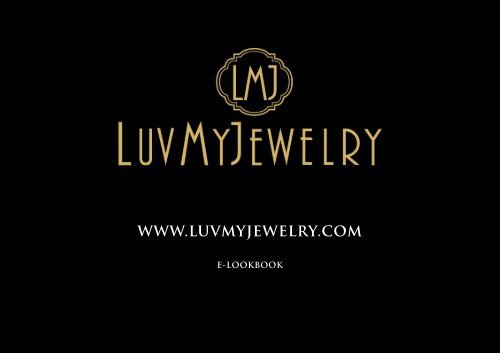 LuvMyJewelry Lookbook