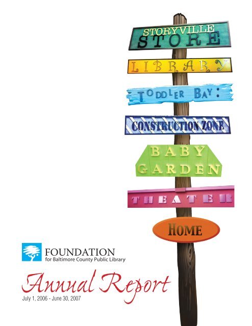 Foundation for Baltimore County Public Library 2007 Annual Report