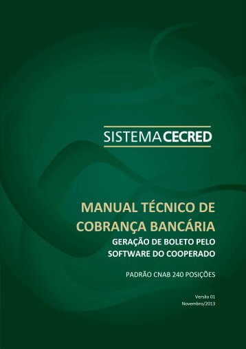 Manual técnico de cobrança bancária – CNAB 240 posições – CECRED