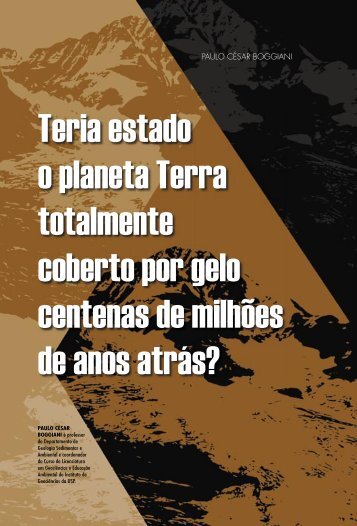 Teria estado o planeta Terra totalmente coberto por gelo ... - USP