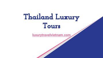 Thailand Luxury Tours