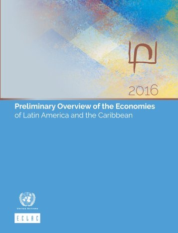 Preliminary Overview of the Economies of Latin America and the Caribbean 2016