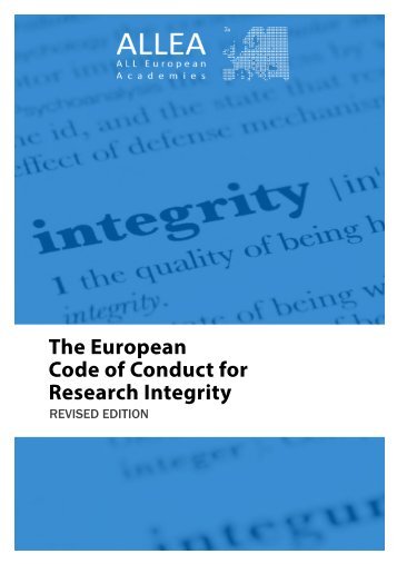 The European Code of Conduct for Research Integrity