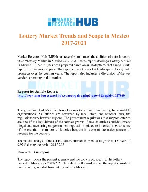 Lottery Market Trends and Scope in Mexico 2017-2021