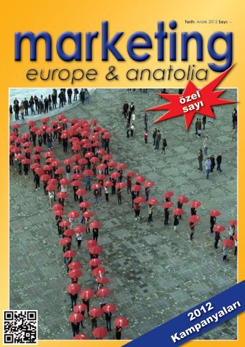 marketing europe & anatolia Sayı: 2012 özel