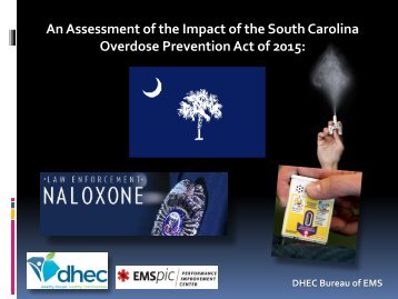 Assessment-of-Impact-SC-Overdose-Prevention-Act-of-2015-Presentation2016