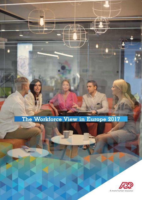 The Workforce View in Europe 2017