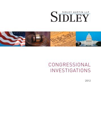 Congressional Investigations BROCHURE 0112 ... - Sidley Austin LLP