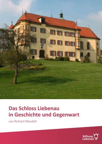 Broschüre - Das Schloss Liebenau