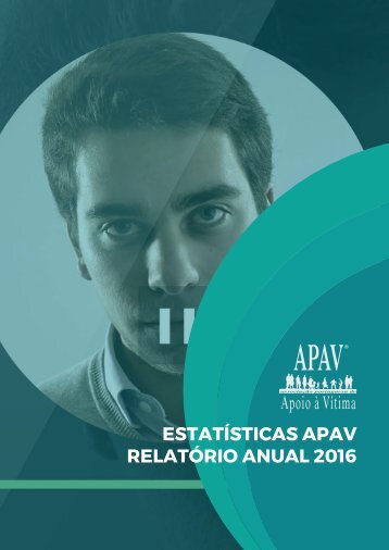 ESTATÍSTICAS APAV RELATÓRIO ANUAL 2016