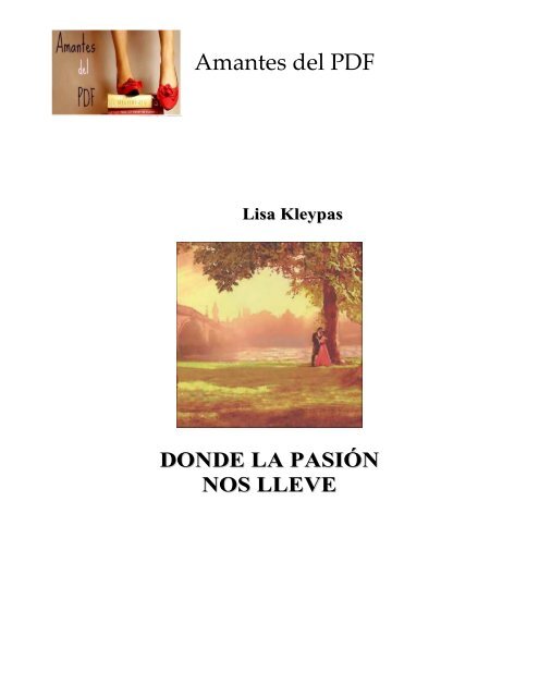 Lisa Kleypas - Serie Berkley-Faulkner 01 - Donde la pasión nos lleve  (Amantes del PDF)